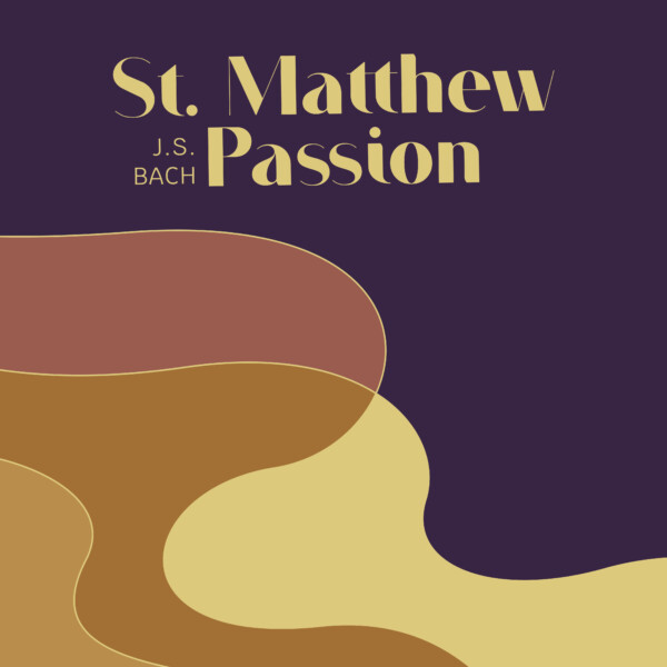 J.S. Bach | St. Matthew Passion